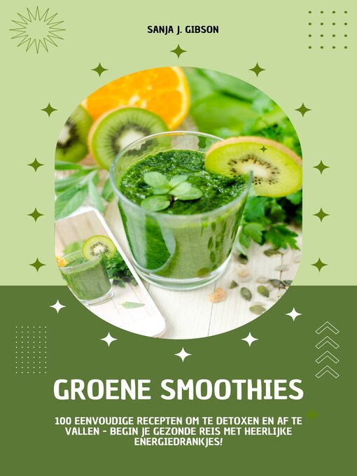 Title details for Groene Smoothies by Sanja J. Gibson - Available